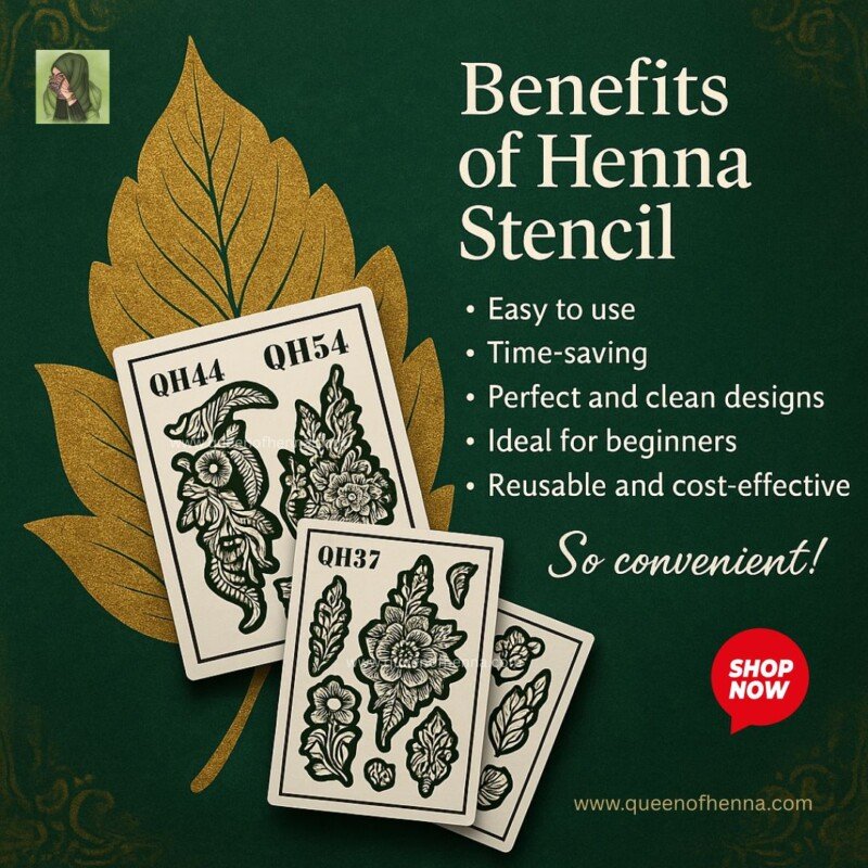 Benefits of Henna Stencil- queenofhenna