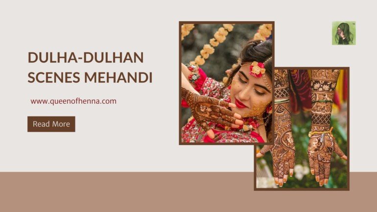 Dulha-Dulhan Scenes Mehandi- queenofhenna