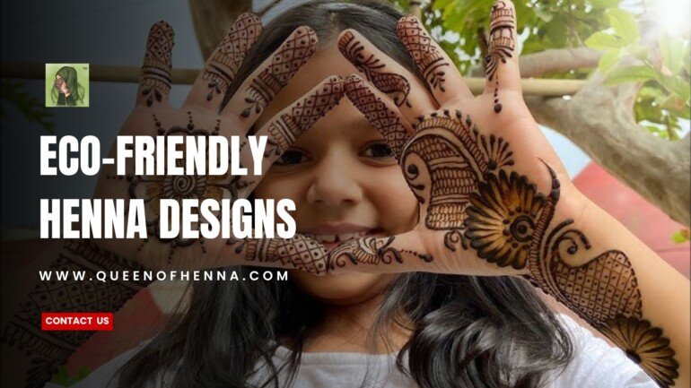 Eco-Friendly Designs Mehandi Design- queenofhenna