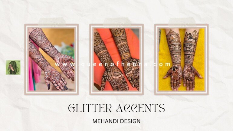 Glitter Accents Mehandi Design- queenofhenna