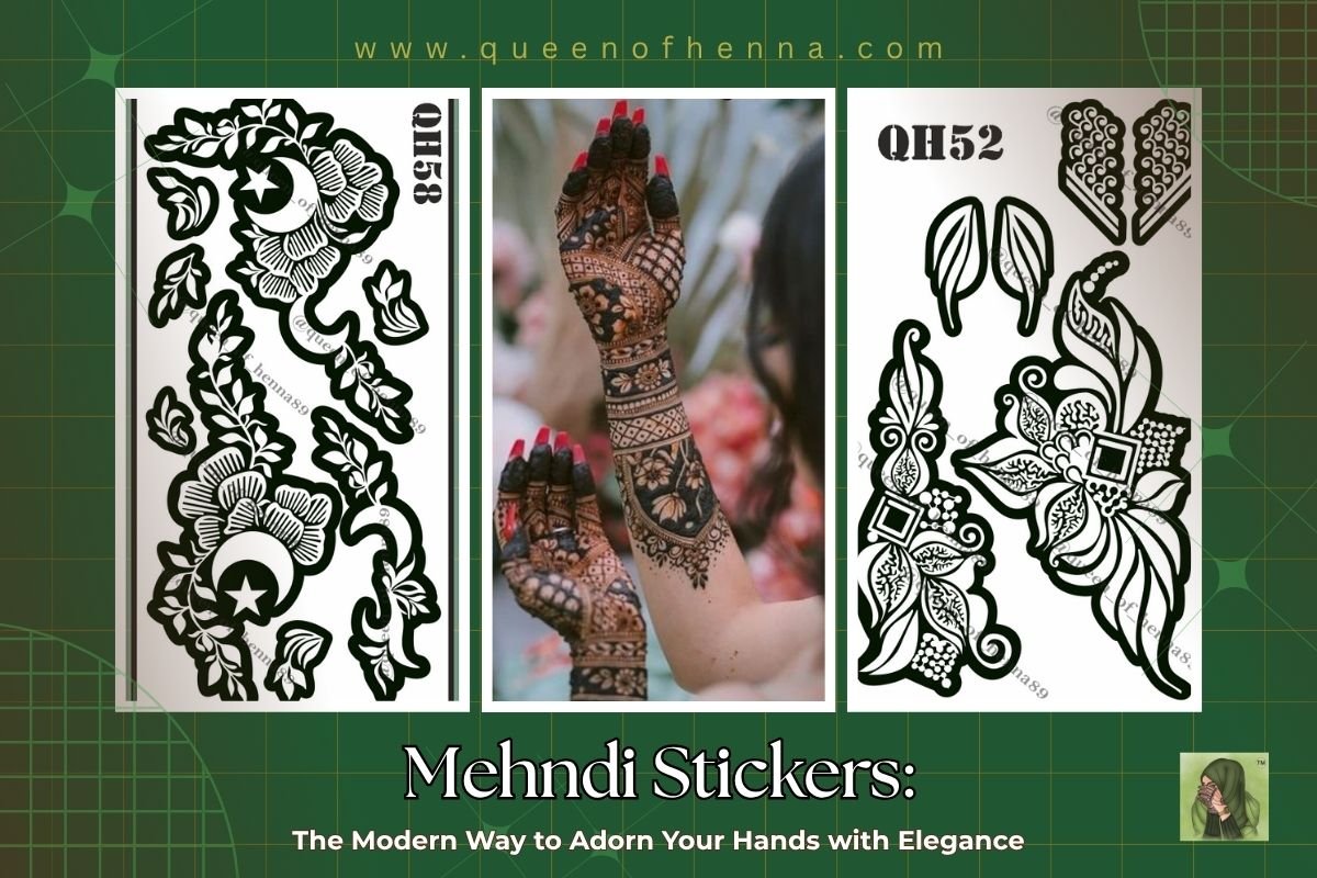 Mehndi Stickers: The Modern Way to Adorn Your Hands with Elegance