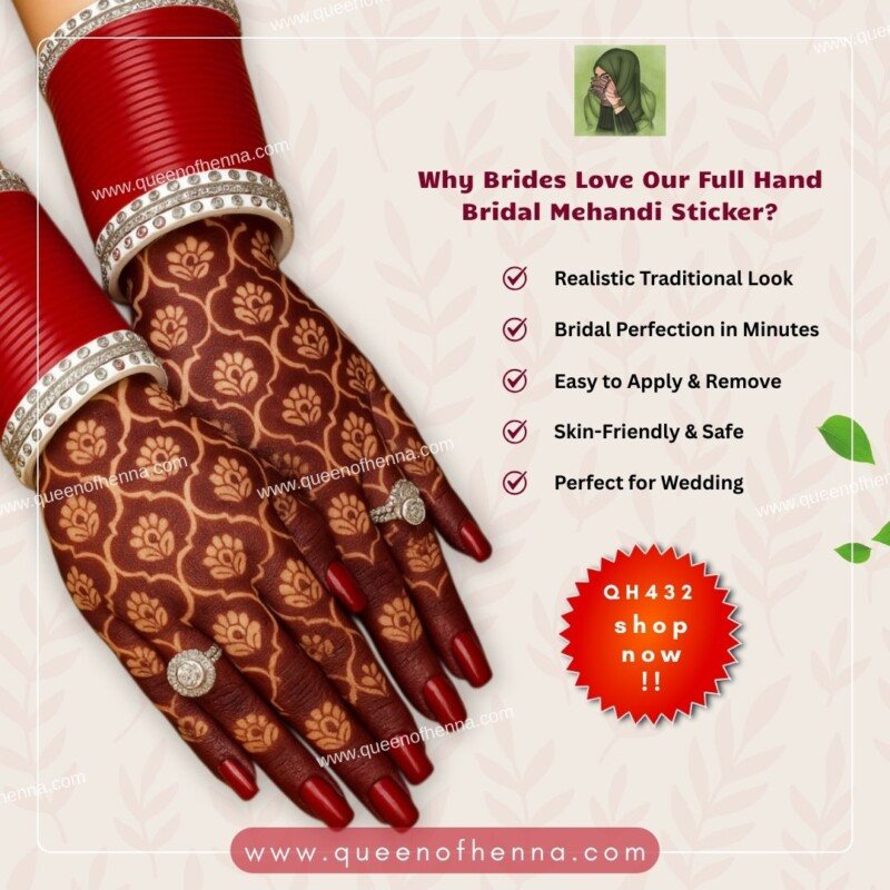 Why Brides Love Our Full Hand Bridal Mehandi Sticker (Wedding Sticker) (QH432) img 3- queenofhenna