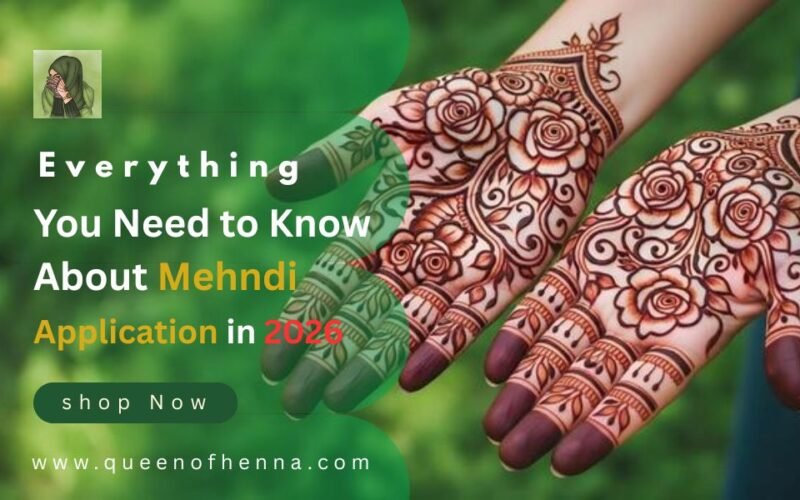 Everything You Need to Know About Mehndi Application in 2026